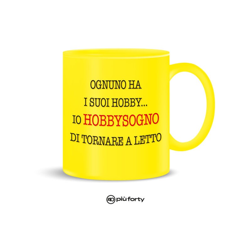 PiùForty Tazza "Hobbysogno"